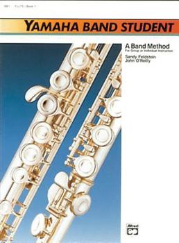 Paperback Yamaha Band Student, Book 1: Flute (Yamaha Band Method) Book