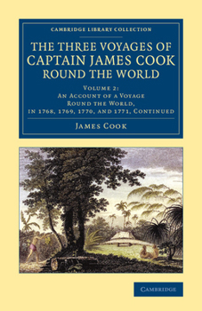 Paperback The Three Voyages of Captain James Cook round the World - Volume 2 Book