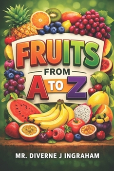 Paperback Fruits: From A to Z Book