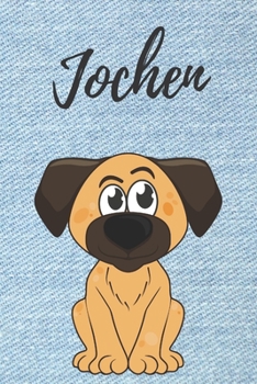 Jochen personalisiertes Notizbuch Hunde / Buch / Malbuch / Kritzelbuch / Tagebuch / Journal / DIN A5 / Geschenke: individuelles personalisiertes blanko Jungen & M�nner Namen Notizbuch, ... Weihnachts 