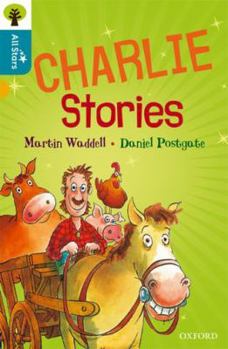 Charlie Stories - Book  of the TreeTops All Stars - Oxford Reading Tree