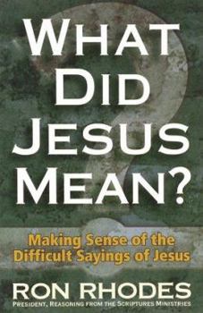 Paperback What Did Jesus Mean? Book