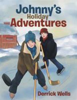 Paperback Johnny's Holiday Adventures Book