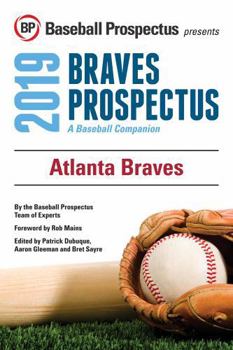Paperback Atlanta Braves 2019: A Baseball Companion Book