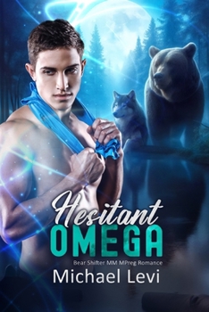 Hesitant Omega: Bear Shifter MM MPreg Romance (Oasis for Bears) B0CP4HJV11 Book Cover