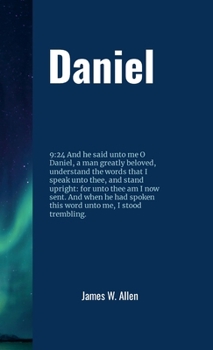 Hardcover Daniel: "A man greatly loved." Book