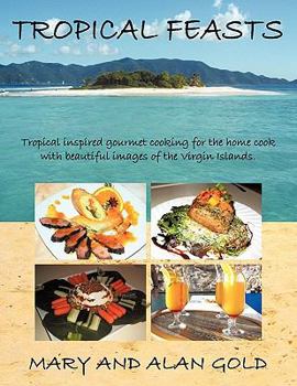 Paperback Tropical Feasts Book