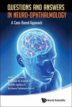 Paperback Questions and Answers in Neuro-Ophthalmology: A Case-Based Approach Book