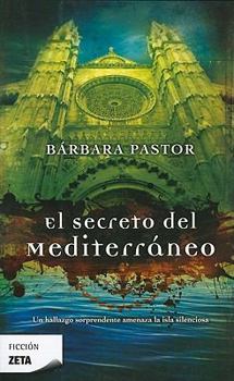 Paperback El Secreto del Mediterraneo = The Secret of the Mediterranean [Spanish] Book