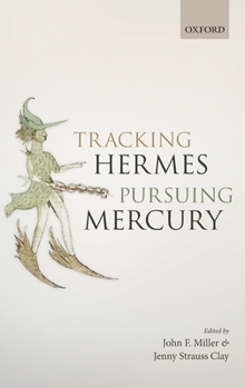 Hardcover Tracking Hermes, Pursuing Mercury Book
