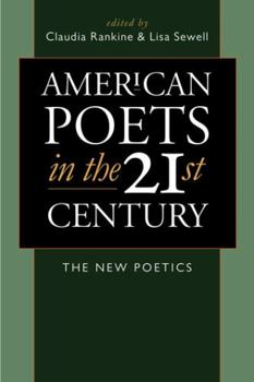 Paperback American Poets in the 21st Century: The New Poetics [With CD] Book