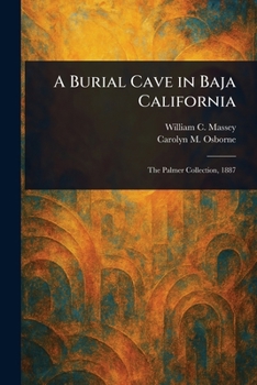 Paperback A Burial Cave in Baja California Book