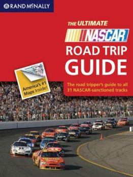 The Ultimate Nascar Road Trip Guide