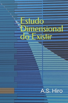 Paperback Estudo Dimensional do Existir: Estudo DimX [Portuguese] Book