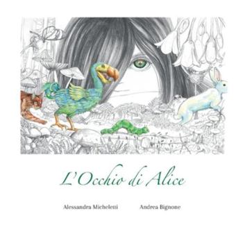 Paperback L'Occhio di Alice [Italian] Book
