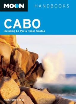 Paperback Moon Cabo: Including La Paz & Todos Santos Book