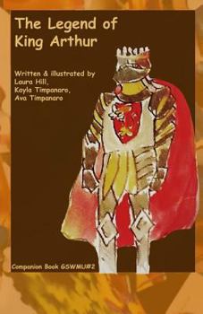 Paperback The Legend of King Arthur: Companion Book #2, Great Story World Mix-Up series Book