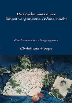 Paperback Das Geheimnis einer längst vergangenen Winternacht [German] Book
