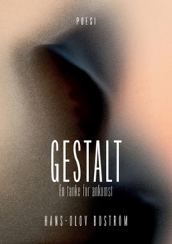 Paperback Gestalt - En tanke för ankomst [Swedish] Book