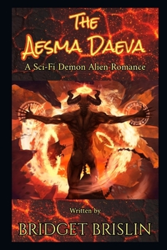 Paperback The Aesma Daeva: A Sci-Fi Demon Alien Romance Book