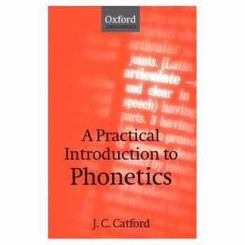 Paperback A Practical Introduction to Phonetics Book