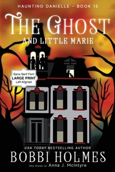 Paperback The Ghost and Little Marie [Large Print] Book