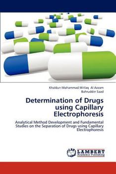 Paperback Determination of Drugs Using Capillary Electrophoresis Book