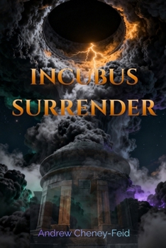 Incubus Surrender (The Incubus Chronicles)