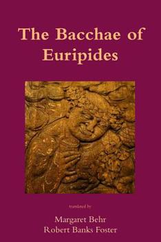 Paperback The Bacchae of Euripides Book