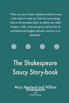 The Shakespeare Saucy Story-book