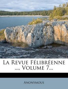 Paperback La Revue F?libr?enne ..., Volume 7... [French] Book