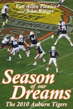 Paperback Season of Our Dreams: The 2010 Auburn Tigers Book