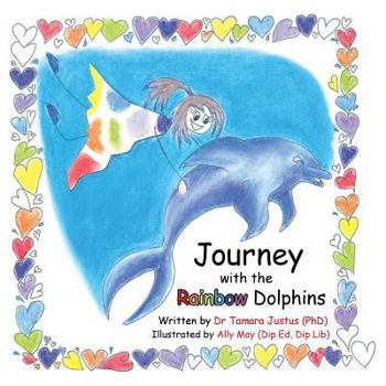 Paperback Journey with the Rainbow Dolphins Book