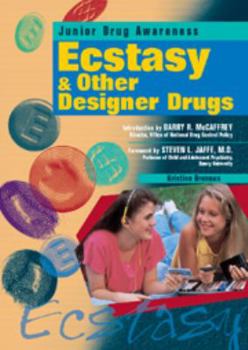 Hardcover Ecstasy and Other Designer Drugs Book