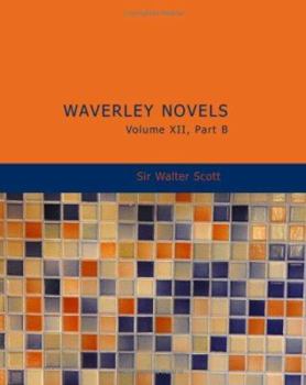 Paperback Waverley Novels, Volume 12, Part a [Large Print] Book