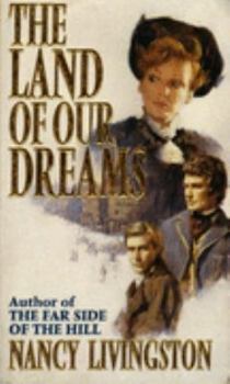 THE LAND OF OUR DREAMS - Book #2 of the McKie Family