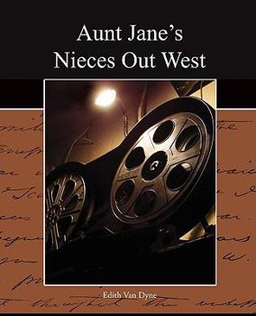 Paperback Aunt Jane's Nieces Out West Book
