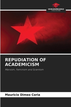 Paperback Repudiation of Academicism Book