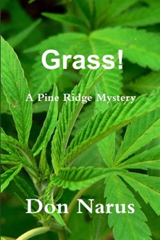 Paperback Grass! - A Pine Ridge Mystery Book