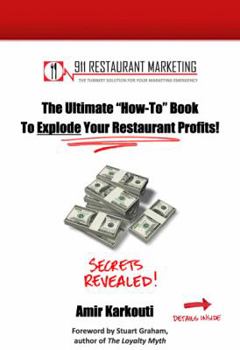 Paperback The Ultimate How To Book To Explode Your Restaurant Profits! Book