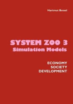 Paperback System Zoo 3 Simulation Models. Economy, Society, Development Book