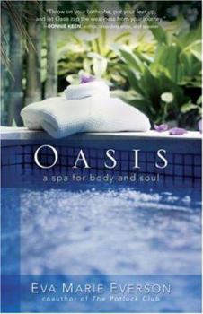 Paperback Oasis: A Spa for Body and Soul Book