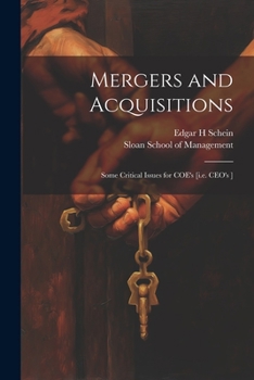 Paperback Mergers and Acquisitions: Some Critical Issues for COE's [i.e. CEO's ] Book