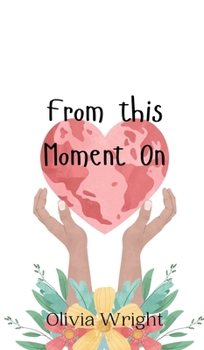 Hardcover From this Moment On Book