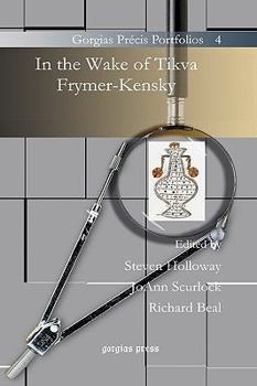 Hardcover In the Wake of Tikva Frymer-Kensky Book