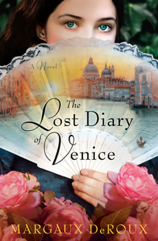 Hardcover The Lost Diary of Venice Book