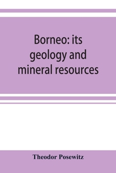 Paperback Borneo: its geology and mineral resources Book