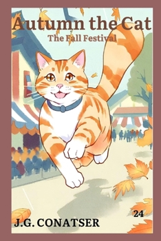 Autumn the Cat: The Fall Festival