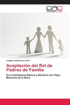 Paperback Aceptación del Rol de Padres de Familia [Spanish] Book