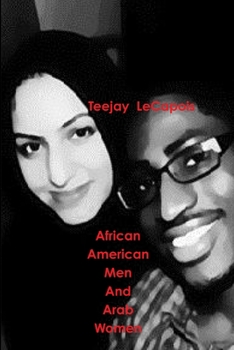 Paperback African American Men And Arab Women Book